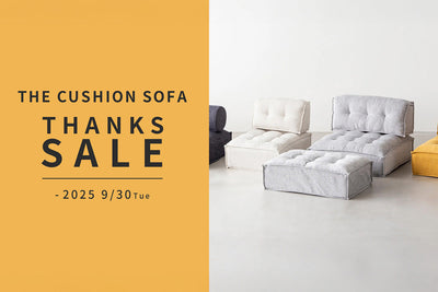 THE CUSHION SOFA THANKS SALE